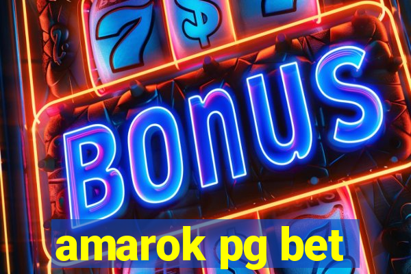 amarok pg bet